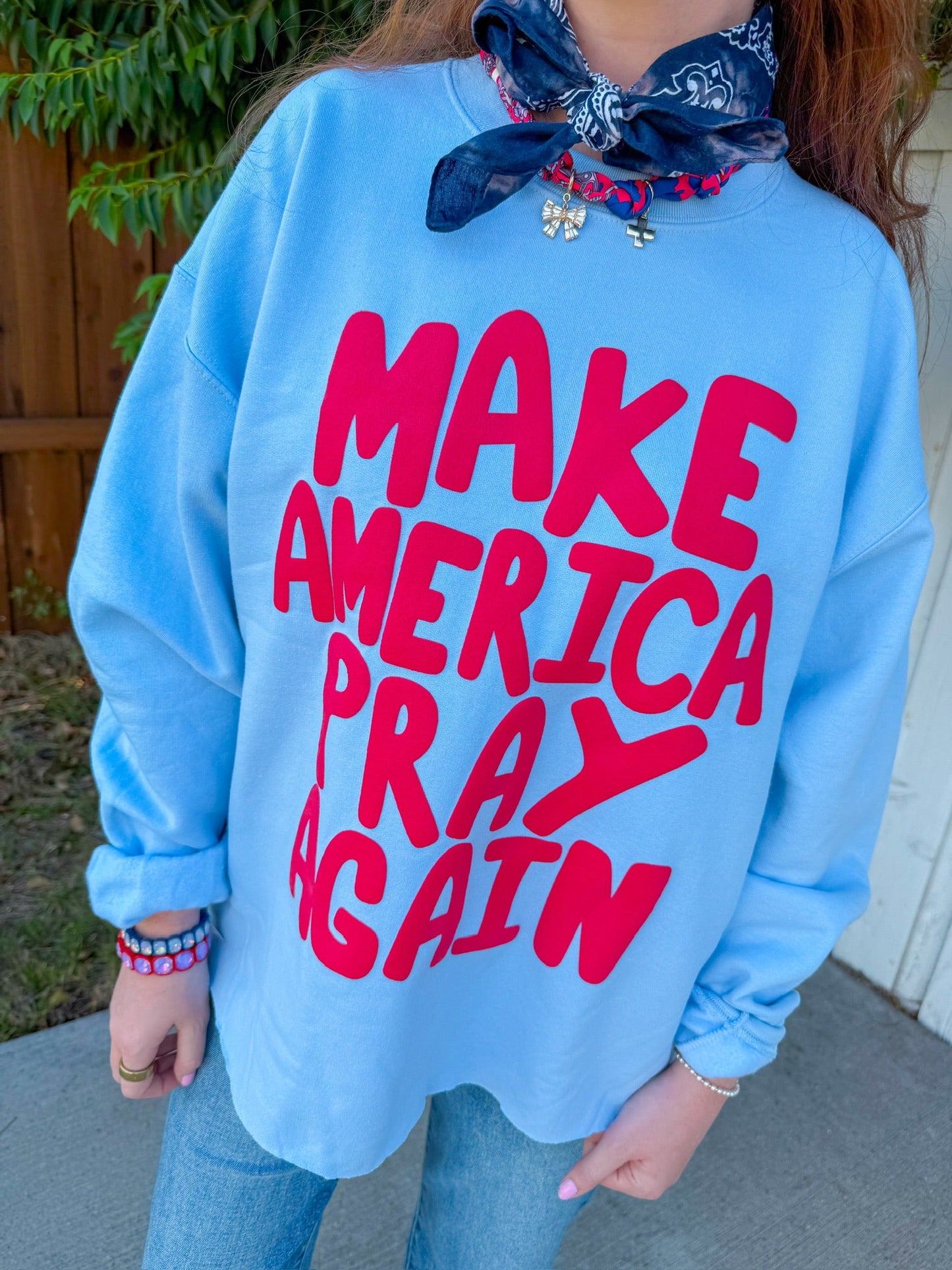 Make America Pray Sweatshirt - Light Blue